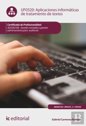 Aplicaciones Informaticas De Tratamiento De Textos. Adgd0108 - Gestion Contable Y Gestion Administrativa