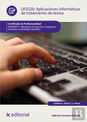 Aplicaciones Informaticas De Tratamiento De Textos. Adgn0210 - Mediacion De Seguros Y Reaseguros Privados