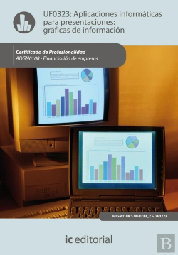 Bertrand.pt - Aplicaciones Informaticas Para Presentaciones: Graficas De Informacion. Adgn0108 - Financiacion De Empres