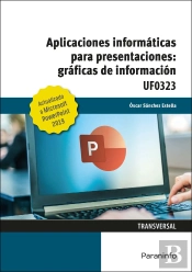 Aplicaciones Informáticas Para Presentaciones: Gráficas De Información. Microsoft Powerpoint 2019
