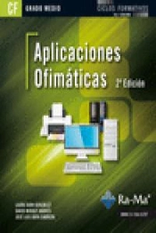 Aplicaciones Ofimáticas. 2ª Edición (Grado Medio)