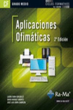 Bertrand.pt - Aplicaciones Ofimáticas. 2ª Edición (Grado Medio)
