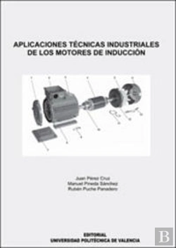Bertrand.pt - Aplicaciones Técnicas Industriales De Los Motores De Inducción
