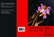 Aplicaciones Web. Ifc_B_0228.