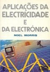Aplicações da Electricidade e da Electrónica