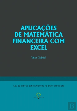 Bertrand.pt - Aplicações de Matemática Financeira com Excel