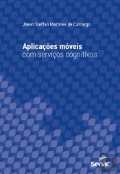 Aplicações Móveis Com Serviços Cognitivos