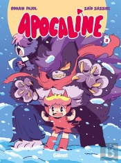 Apocaline Tome 3 : Le Cri Du Coeur