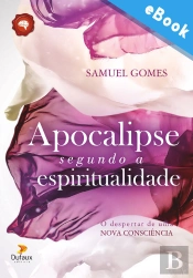 Apocalipse Segundo A Espiritualidade