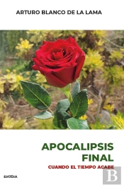 Apocalipsis Final (Cuando El Tiempo Acabe)