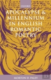 Apocalypse And Millennium In English Romantic Poetry