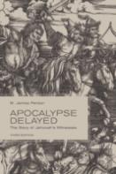 Apocalypse Delayed