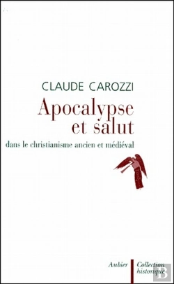 Bertrand.pt - Apocalypse Et Le Salut Dans Le Christianisme Ancien Et Médiéval