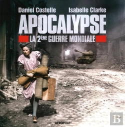 Bertrand.pt - Apocalypse ; La 2ème Guerre Mondiale