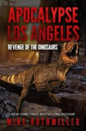 Apocalypse.   Los Angeles