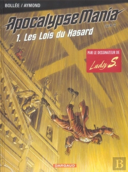 Bertrand.pt - Apocalypse Mania - Cycle 2 Tome 1 : Les Lois Du Hasard