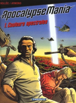 Bertrand.pt - Apocalypse Mania T.1; Couleurs Spectrales
