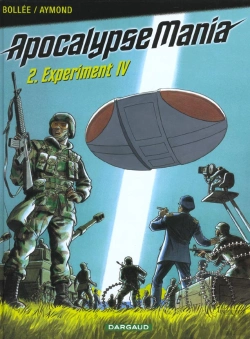 Bertrand.pt - Apocalypse Mania T.2; Experiment Iv