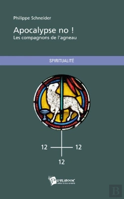 Bertrand.pt - Apocalypse No ! Les Compagnons De L'Agneau