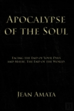 Bertrand.pt - Apocalypse Of The Soul: Facing The End O