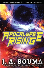 Apocalypse Rising  Episode 4 Of 4