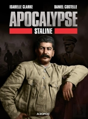 Apocalypse - Staline