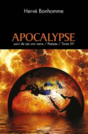 Apocalypse : Suivi De Les Cris Vains