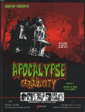 Apocalypse Sur Carson City T.3 ; Entre Là