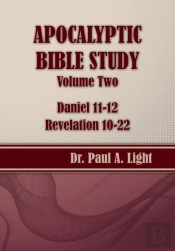 Apocalyptic Bible Study, Volume Two