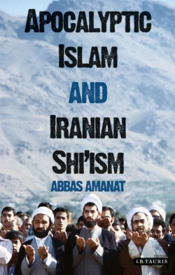 Bertrand.pt - Apocalyptic Islam And Iranian Shi'Ism