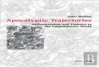 Apocalyptic Trajectories