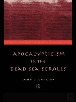 Bertrand.pt - Apocalypticism In The Dead Sea Scrolls