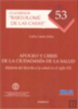 Bertrand.pt - Apogeo Y Crisis De La Ciudadanía De La Salud
