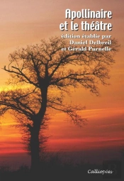 Apollinaire  Et Le Theatre