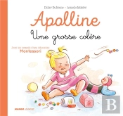 Apolline : Une Grosse Colère