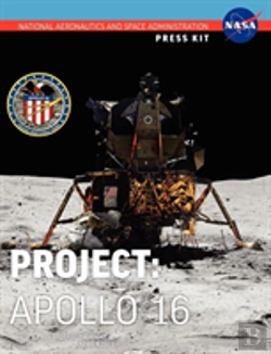 Bertrand.pt - Apollo 16: The Official Nasa Press Kit