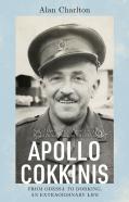 Apollo Cokkinis - From Odessa To Dorking, An Extraordinary Life