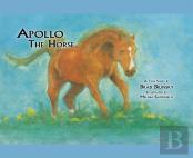 Apollo The Horse