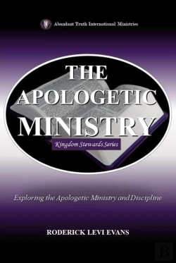 Bertrand.pt - Apologetic Ministry: Exploring The Apologetic Ministry And Discipline