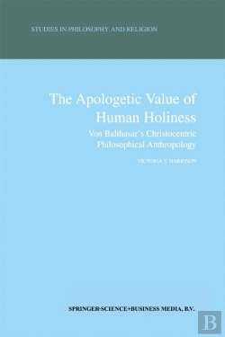 Bertrand.pt - Apologetic Value Of Human Holiness
