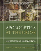 Apologetics At The Cross