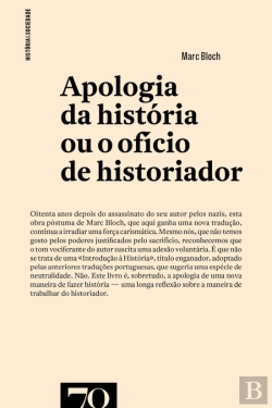 Bertrand.pt - Apologia da História Ou Ofício de Historiador