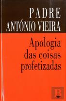 Apologia das Coisas Profetizadas