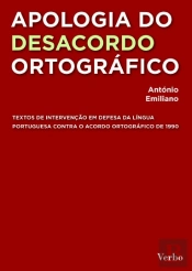 Apologia do Desacordo Ortográfico
