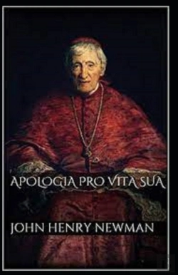 Bertrand.pt - Apologia Pro Vita Sua Annotated