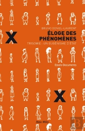 Apologie Des Phénomènes ; La France Contre Les Idiots