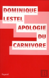 Apologie Du Carnivore