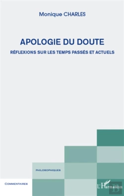 Bertrand.pt - Apologie Du Doute ; Réflexions Sur Les Temps Passés Et Actuels