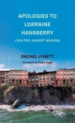 Bertrand.pt - Apologies To Lorraine Hansberry (You Too, August Wilson)