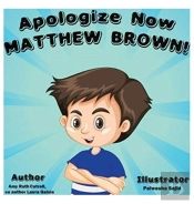 Apologize Now, Matthew Brown